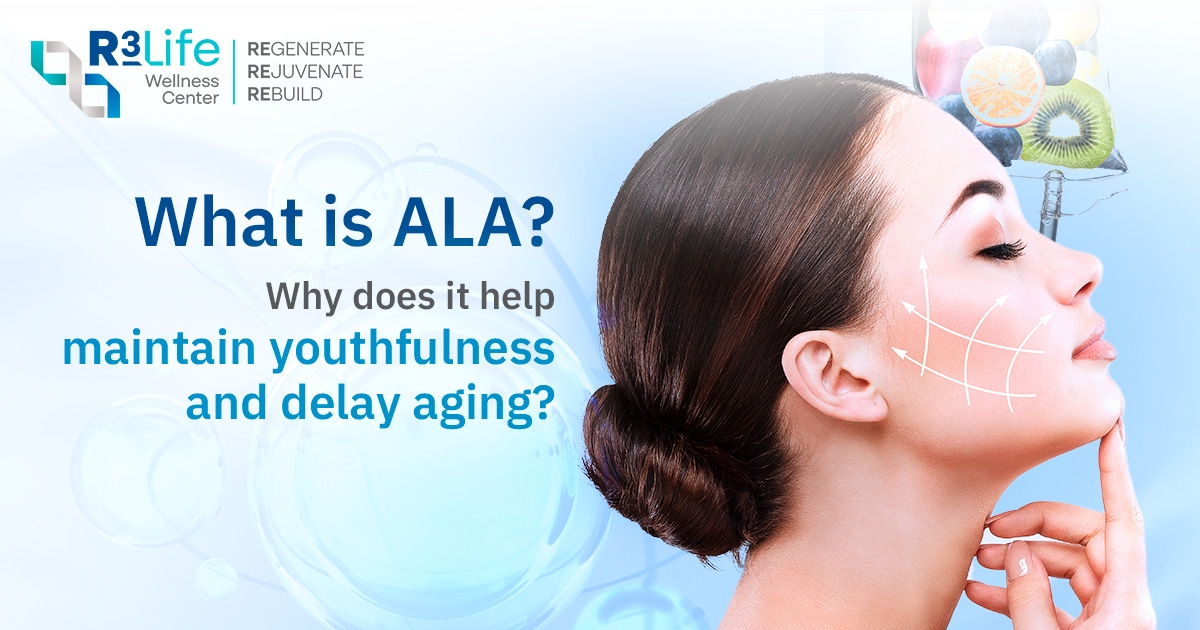 What is ALA? Why does it help maintain youthfulness and delay aging?