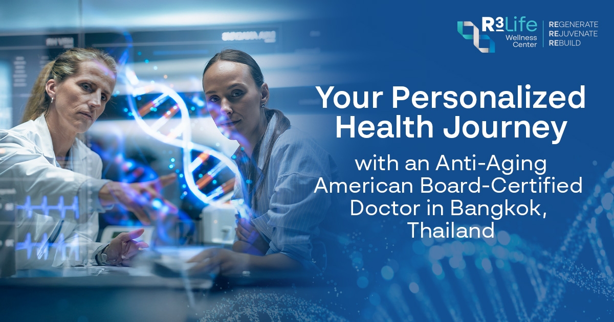 Your Personalized Health Journey with an Anti-Aging and Rejuvenation Medicine ABAARM American Board-Certified Doctor in Bangkok, Thailand  4