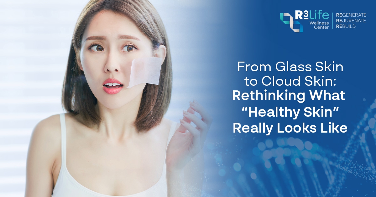 จาก Glass Skin สู่ Cloud Skin: นิยามใหม่ของผิวสุขภาพดี  1