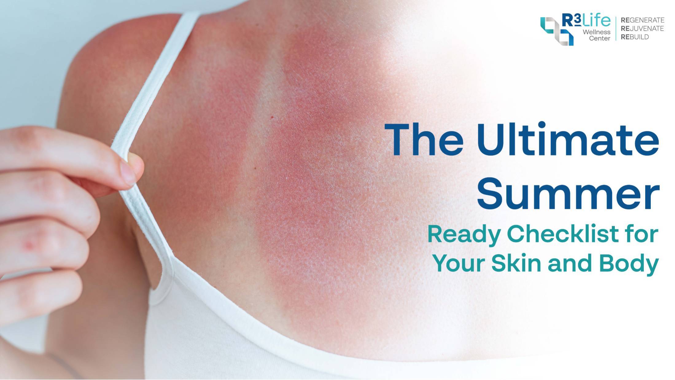 The Ultimate Summer-Ready Checklist for Skin & Body