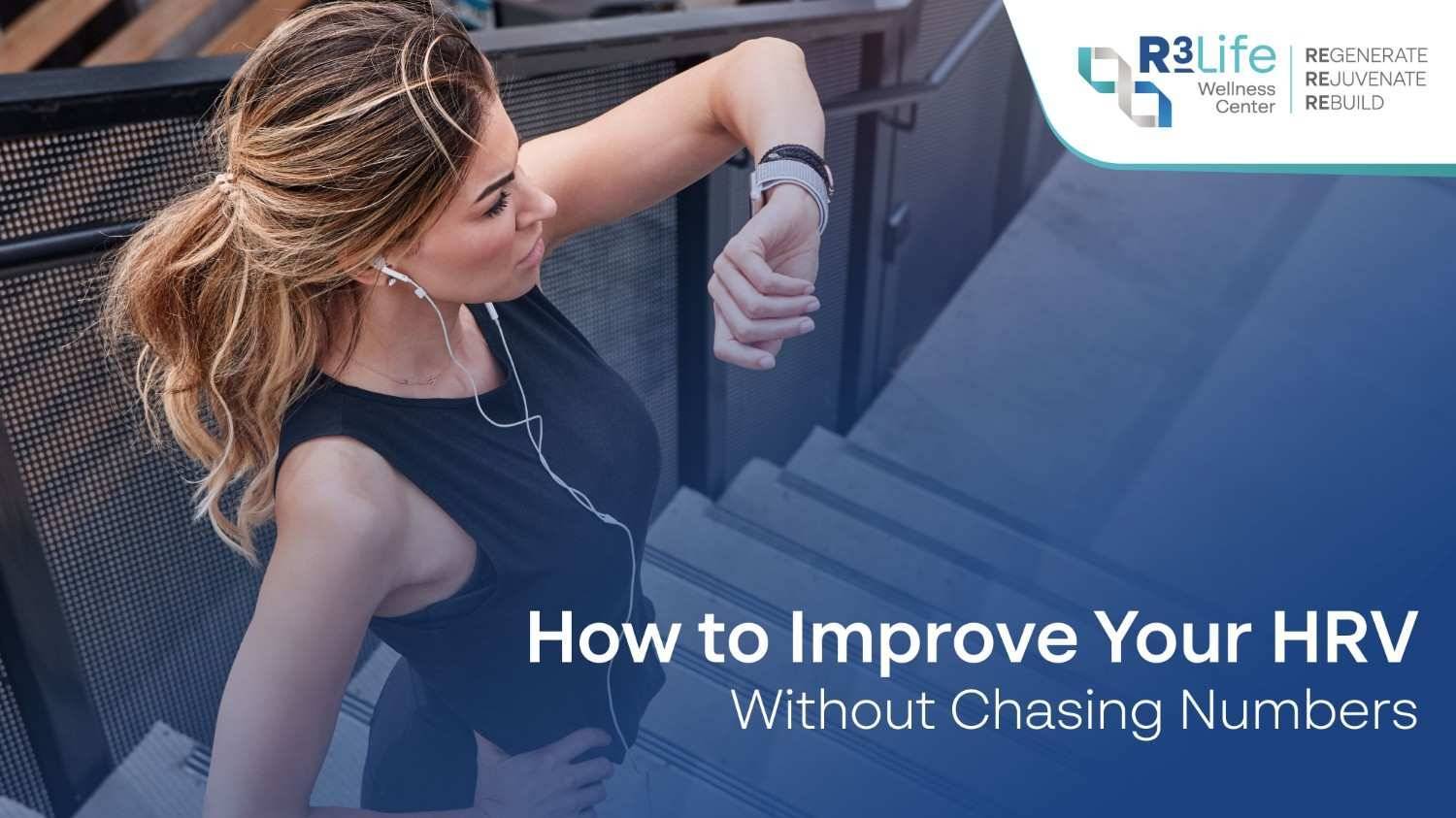 How to Improve Your HRV Without Chasing Numbers  1
